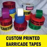 Custom Printed Barricade Tapes