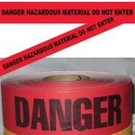 Danger Hazardous Material Do Not Enter Tape