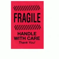 Fluor. Red "FRAGILE HANDLE WITH CARE Thank You!"  