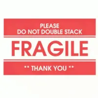 "PLEASE DO NOT DOUBLE STACK FRAGILE THANK YOU"  