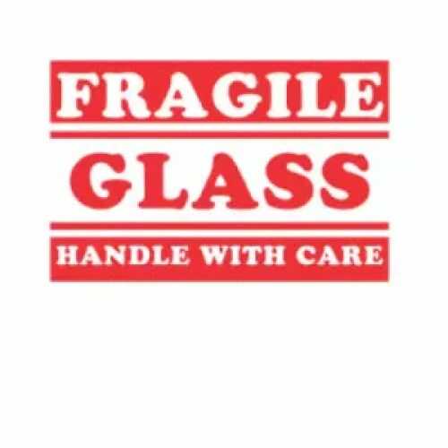 "FRAGILE GLASS HANDLE WITH CARE" Label AMS Printing