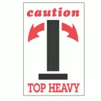 "Caution Top Heavy" Arrow Label  