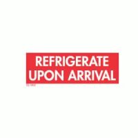 "Refrigerate On Arrival" Label 