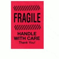 Fluor. Red "FRAGILE HANDLE WITH CARE Thank You!"  