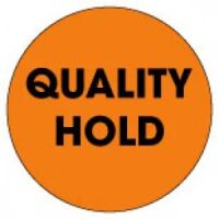 "QUALITY HOLD"