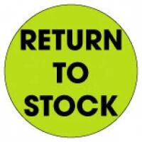 "RETURN TO STOCK"