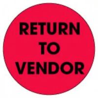 "RETURN TO VENDOR"