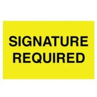 "SIGNATURE REQUIRED" Label 