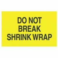 "DO NOT BREAK SHRINK WRAP" Label 