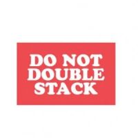 "Do Not Double Stack" Label 