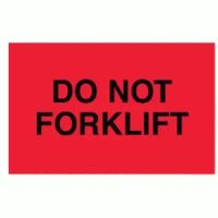 "DO NOT FORKLIFT" Label 