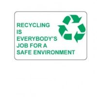 "Recycling is Everybody's Job" Label  