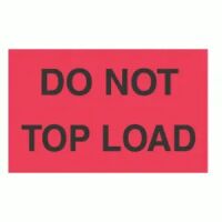 "DO NOT TOP LOAD" Label 