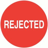 "REJECTED"