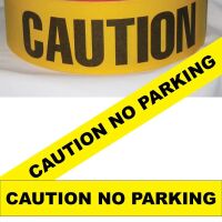 Caution No Parking Tape, Fl. Yellow