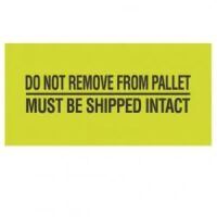"DO NOT REMOVE FROM PALLET" Label 