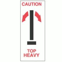 "Caution Top Heavy" Arrow Label 
