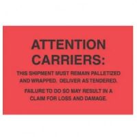 "Attention Carriers: This Shipment Must" Label 