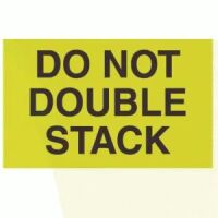 "DO NOT DOUBLE STACK" Label 