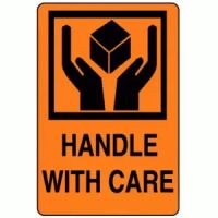 "HANDLE WITH CARE" Label 