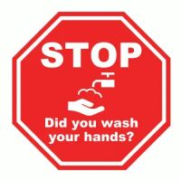 Stop Did you wash your hands?