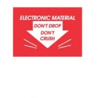 "Electronic Material Don't Drop/Crush" Label