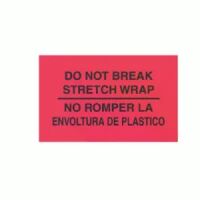 "Do Not Break Stretch Wrap" Bilingual Label 