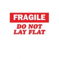 "FRAGILE DO NOT LAY FLAT" Label 