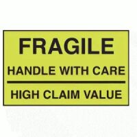 "Fragile Handle with Care High Claim Value" Label