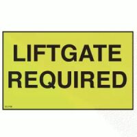 "Liftgate Required" Label 