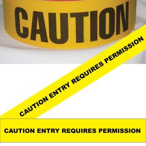 Caution Entry Requires Permission Tape,Fl. Yellow