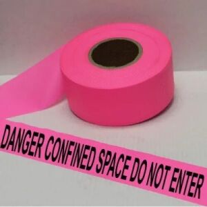 Danger Confined Space Do Not Enter Tape, Fl. Pink   