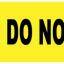 Caution Do Not Enter Barricade Tape